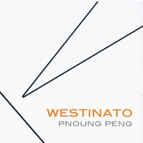 Westinato: Pnoung Peng